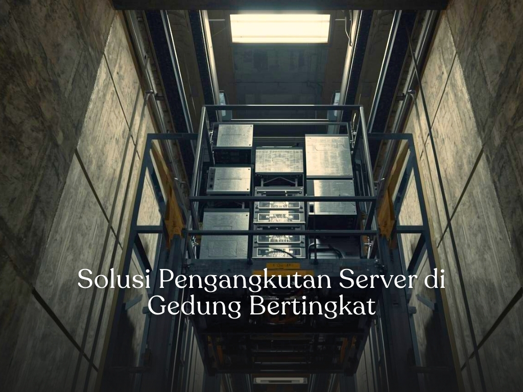 top-down view lift barang membawa server racks dan peralatan IT di gedung bertingkat