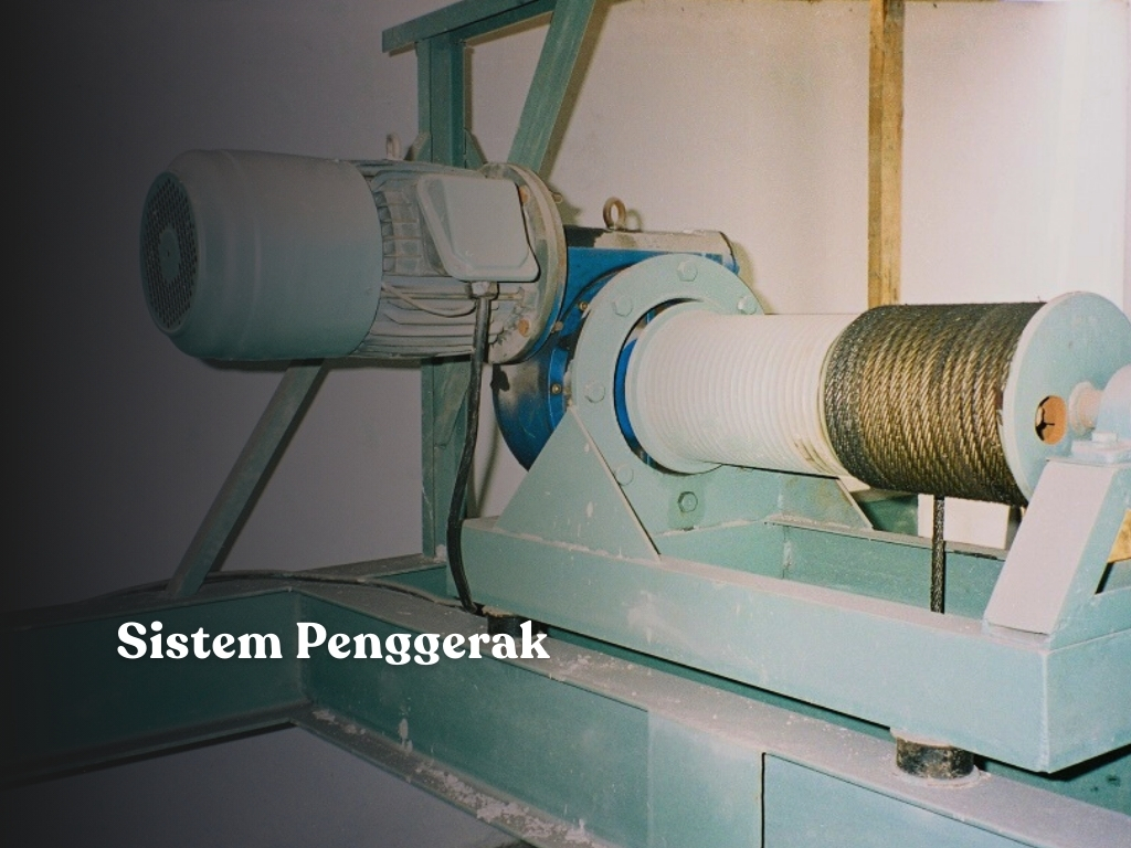 lift-barang-sistem-penggerak